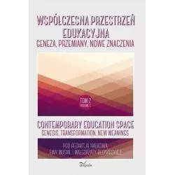 WSPÓŁCZESNA PRZESTRZEŃ EDUKACYJNA Małgorzata Bednarska, Ewa Musiał - Impuls