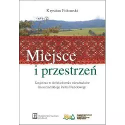 MIEJSCE I PRZESTRZEŃ Krystian Połomski - Scholar