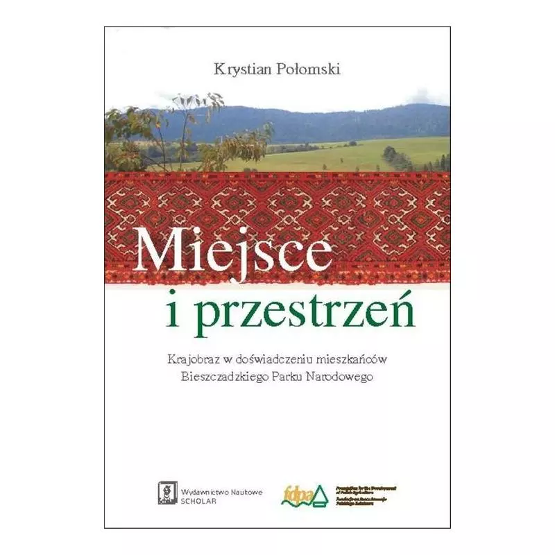 MIEJSCE I PRZESTRZEŃ Krystian Połomski - Scholar