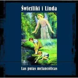 ŚWIETLIKI I LINDA LAS PUTAS MELENCOLICAS CD - Universal Music Polska