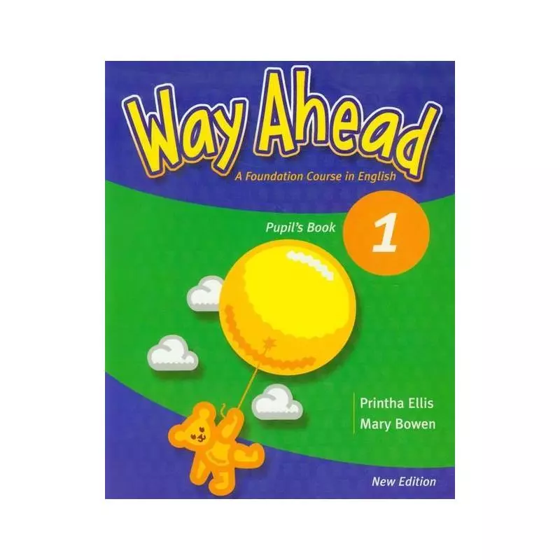 WAY AHEAD 1 PUPILS BOOK Printha Ellis, Mary Bowen - Macmillan
