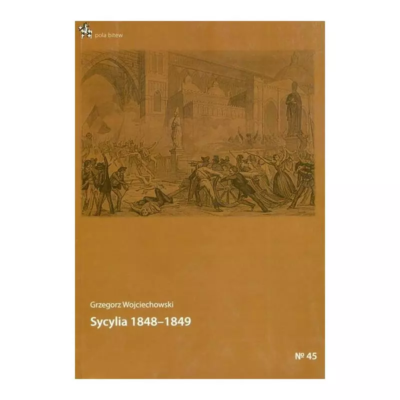 SYCYLIA 1848-1849 Grzegorz Wojciechowski - Inforteditions