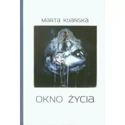 OKNO ŻYCIA Marta Kijańska - Melanż