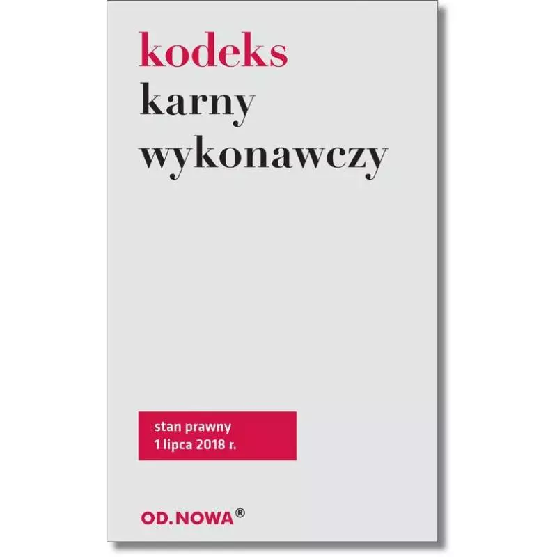 KODEKS KARNY WYKONAWCZY Agnieszka Kaszok - od.nowa