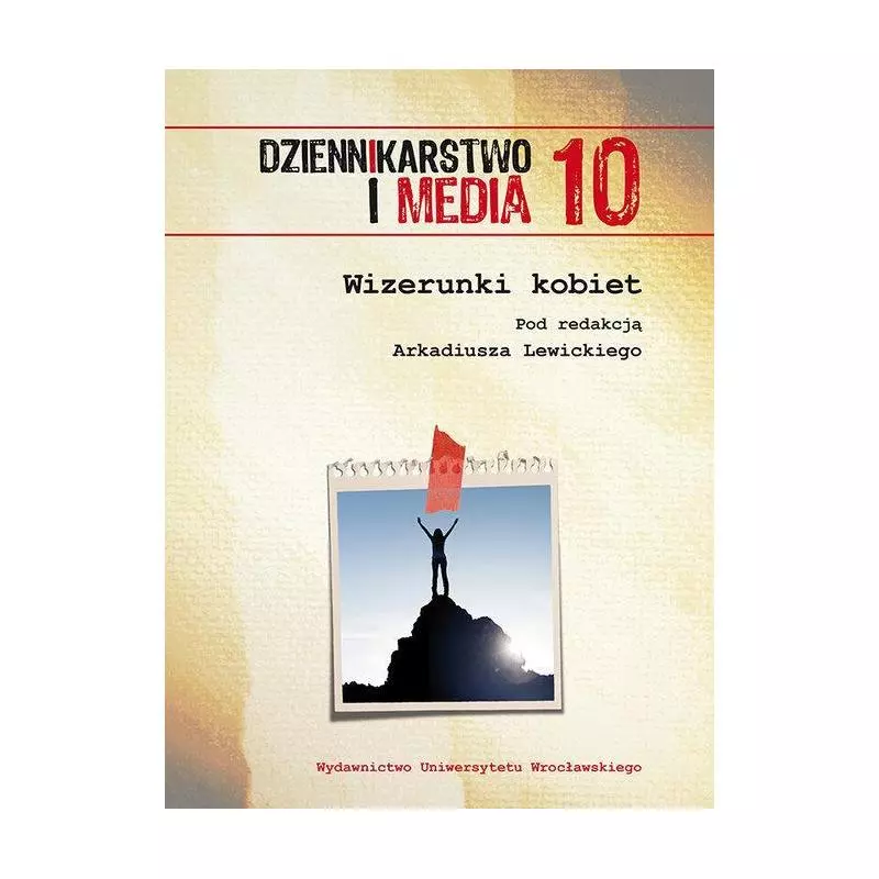 WIZERUNKI KOBIET Arkadiusz Lewicki - Wydawnictwo Uniwersytetu Wrocławskiego