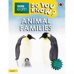 BBC EARTH DO YOU KNOW? ANIMAL FAMILIES LEVEL 1 - Ladybird
