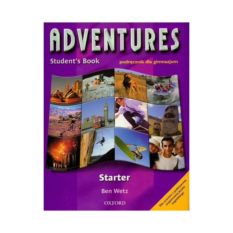 ADVENTUTRES STARTER STUDENT'S BOOK BEN WETZ