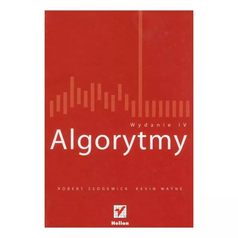 ALGORYTMY IV Robert SedgewicK - Helion ALGORYTMY IV Robert SedgewicK - Helion