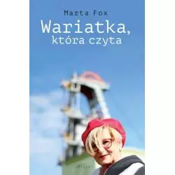 WARIATKA, KTÓRA CZYTA Marta Fox - Śląsk