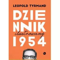 DZIENNIK ILUSTROWANY 1954 Leopold Tyrmand - MG