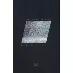 BŁYSKI Julia Hartwig - Sic