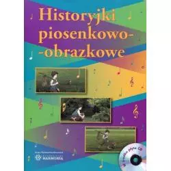 HISTORYJKI PIOSENKOWO-OBRAZKOWE + CD Małgorzata Barańska - Harmonia
