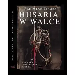 HUSARIA W WALCE Radosław Sikora - Erica