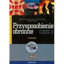 PRZYSPOSOBIENIE OBRONNE 2 PODRĘCZNIK Zbigniew Smutek, Mariusz Goniewicz, Anna W. Nowak-Kowal - Operon