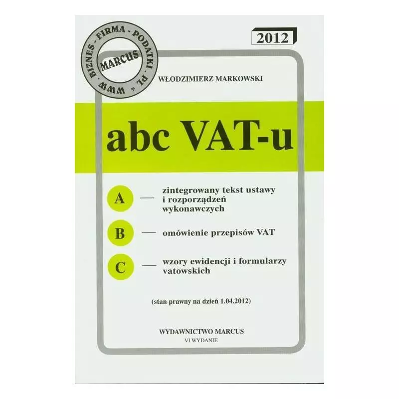 ABC VAT-U 2012 Włodzimierz Markowski - Marcus