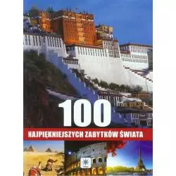 100 NAJPIĘKNIEJSZYCH ZABYTKÓW ŚWIATA - Dragon