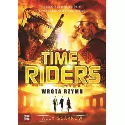 WROTA RZYMU TIME RIDERS Alex Scarrow - Zielona Sowa
