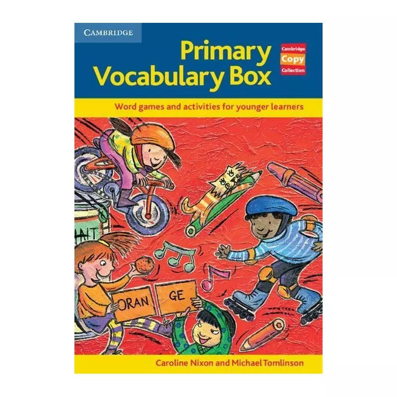 PRIMARY VOCABULARY BOX Nixon Caroline - Cambridge University Press