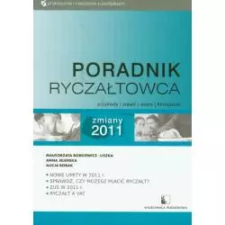 PORADNIK RYCZAŁTOWCA PRZYKŁADY STAWKI WZORY FORMULARZE Anna Jeleńska, Małgorzata Borkiewicz-Liszka, Alicja Bobak - Wszech...