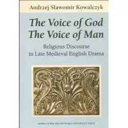 THE VOICE OF GOD THE VOICE OF MAN Andrzej Sławomir Kowalczyk - UMCS