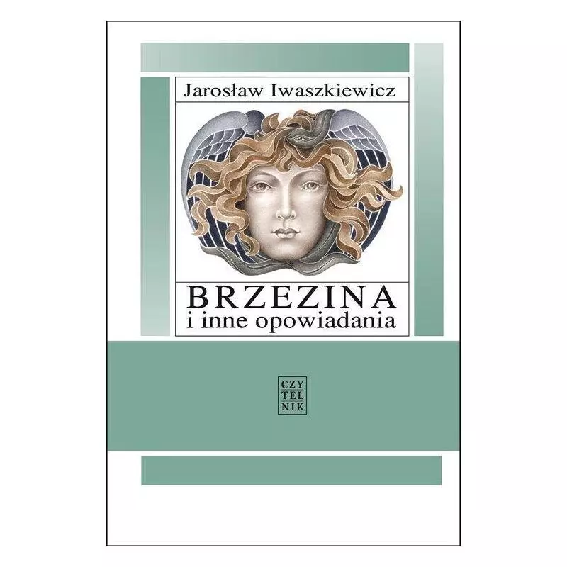 BRZEZINA I INNE OPOWIADANIA Jarosław Iwaszkiewicz - Czytelnik