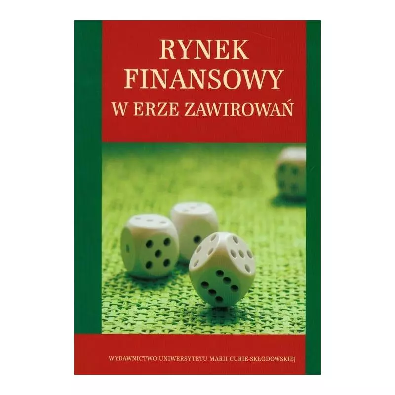 RYNEK FINANSOWY W ERZE ZAWIROWAŃ Piotr Karpuś, Jerzy Węcławski - UMCS
