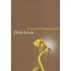 ZŁOTY KCIUK Krzysztof Rzepkowski - Wydawnictwo Naukowe UMK