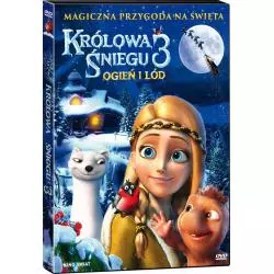 KRÓLOWA ŚNIEGU 3 OGIEŃ I LÓD DVD PL - Kino Świat