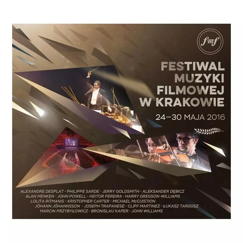 FESTIWAL MUZYKI FILMOWEJ W KRAKOWIE 2016 CD - Universal Music Polska