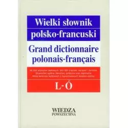 WIELKI SŁOWNIK POLSKO-FRANCUSKI L-Ó Leon Zaręba, Jerzy Pieńkos, Elżbieta Pieńkos - Wiedza Powszechna