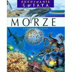 ODKRYWANIE ŚWIATA MORZE CUDOWNY ŚWIAT - Olesiejuk