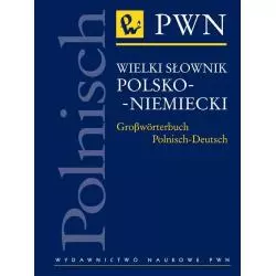 WIELKI SŁOWNIK POLSKO-NIEMIECKI - Wydawnictwo Naukowe PWN