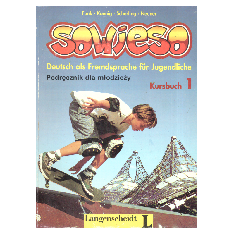 SOWIESO 1 PODRĘCZNIK JĘZYK NIEMIECKI HERMANN FUNK, MICHAEL KOENIG, THEO SHERLING, GERD NEUNER