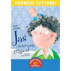 JAŚ I ZACZAROWANY PRZYJACIEL PIERWSZE CZYTANKI Irena Landau - Centrum Edukacji Dziecięcej