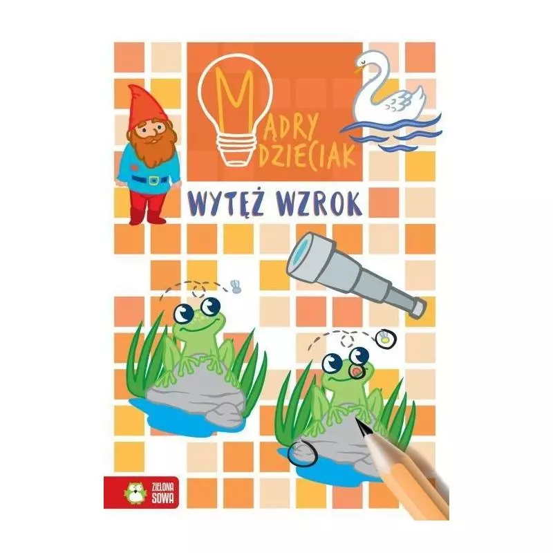 WYTĘŻ WZROK. MĄDRY DZIECIAK 6+ - Zielona Sowa