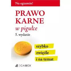 PRAWO KARNE W PIGUŁCE - C.H.Beck