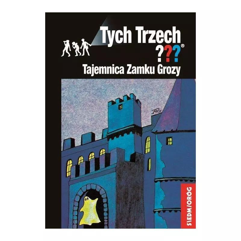 TAJEMNICA ZAMKU GROZY TYCH TRZECH Andy Chandler - Siedmioróg