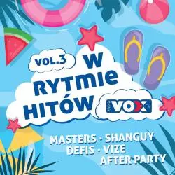 VOX FM W RYTMIE HITÓW VOL. 3 CD - Magic Records