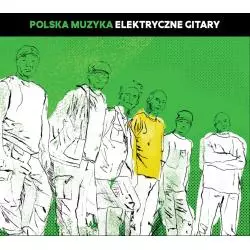 POLSKA MUZYKA ELEKTRYCZNE GITARY CD - Magic Records