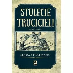 STULECIE TRUCICIELI Linda Stratmann - Wydawnictwo RM