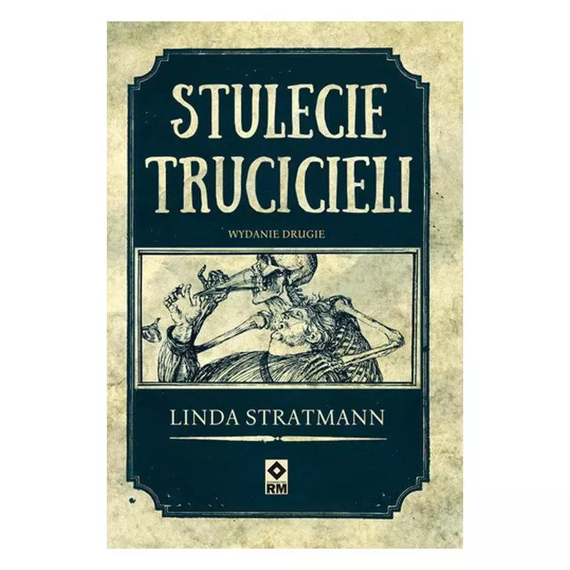 STULECIE TRUCICIELI Linda Stratmann - Wydawnictwo RM