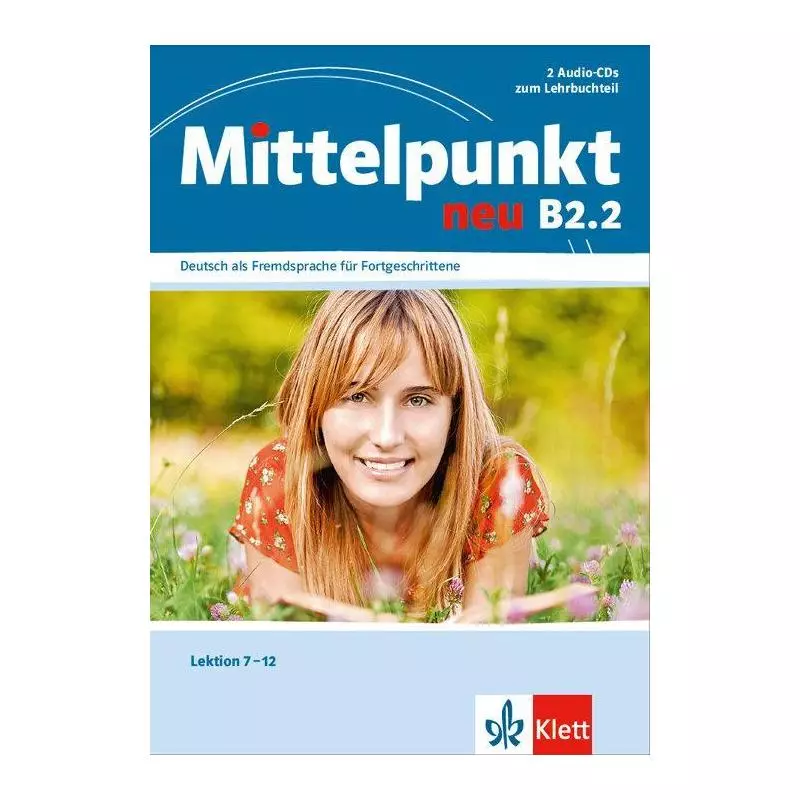 MITTELPUNKT NEU B2.2 PODRĘCZNIK Z ĆWICZENIAMI + CD - LektorKlett