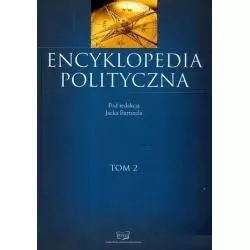 ENCYKLOPEDIA POLITYCZNA 2 Jacek Bartyzel - PWE