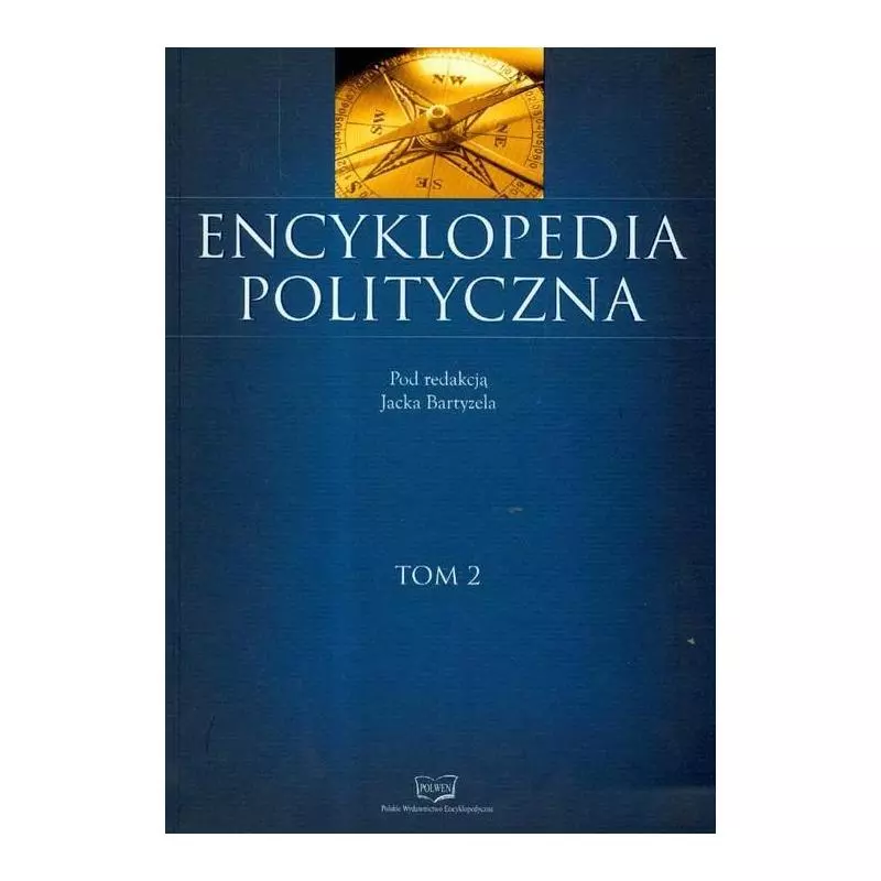 ENCYKLOPEDIA POLITYCZNA 2 Jacek Bartyzel - PWE