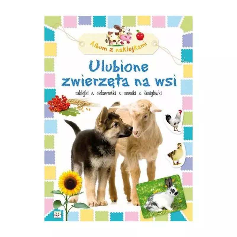 ALBUM Z NAKLEJKAMI ULUBIONE ZWIERZĘTA NA WSI Agnieszka Bator - Aksjomat