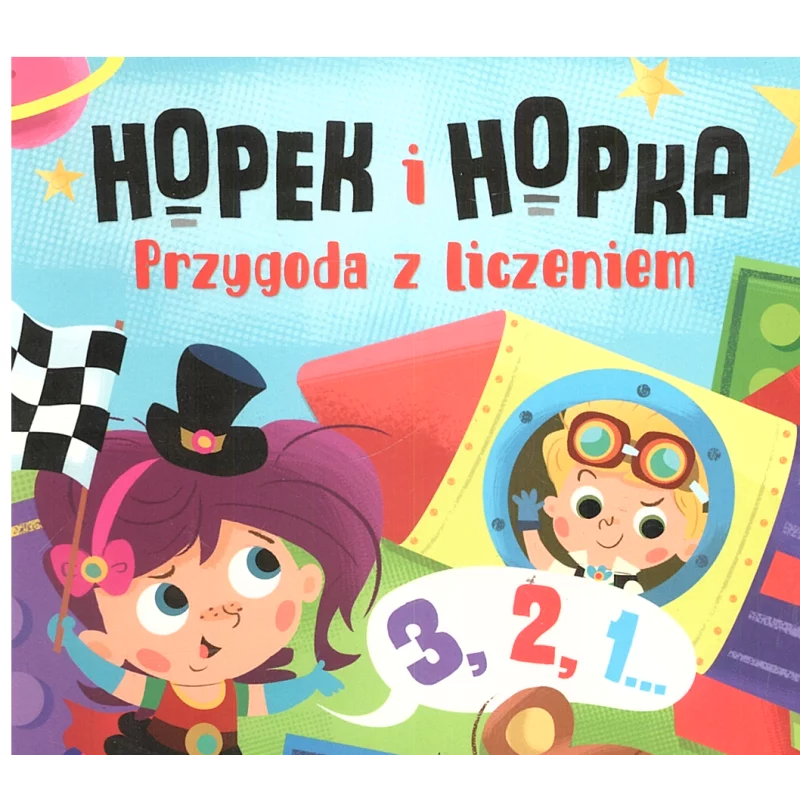 HOPEK I HOPKA PRZYGODA Z LICZENIEM INTERAKTYWNA KSIĄŻECZKA DLA DZIECI - Aksjomat HOPEK I HOPKA PRZYGODA Z LICZENIEM INTERAKTYWNA KSIĄŻECZKA DLA DZIECI - Aksjomat
