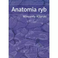 ANATOMIA RYB Wincenty Kilarski