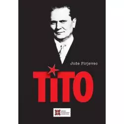 TITO Joze Pirjevec - Sedno