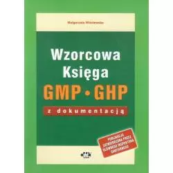 WZOROWA KSIĘGA GMP GHP Z DOKUMENTACJĄ Małgorzata Wiśniewska - ODDK