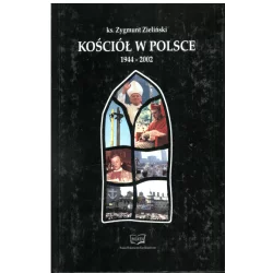 KOŚCIÓŁ W POLSCE 1944-2002 Zygmunt Zieliński - Polwen